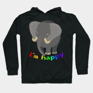 funny animals I'm happy Hoodie